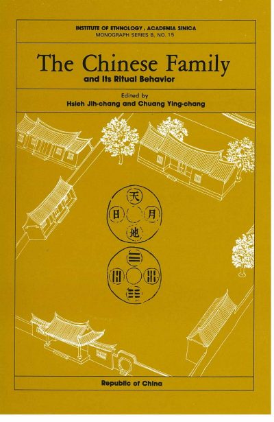 The Chinese family and its ritual behavior